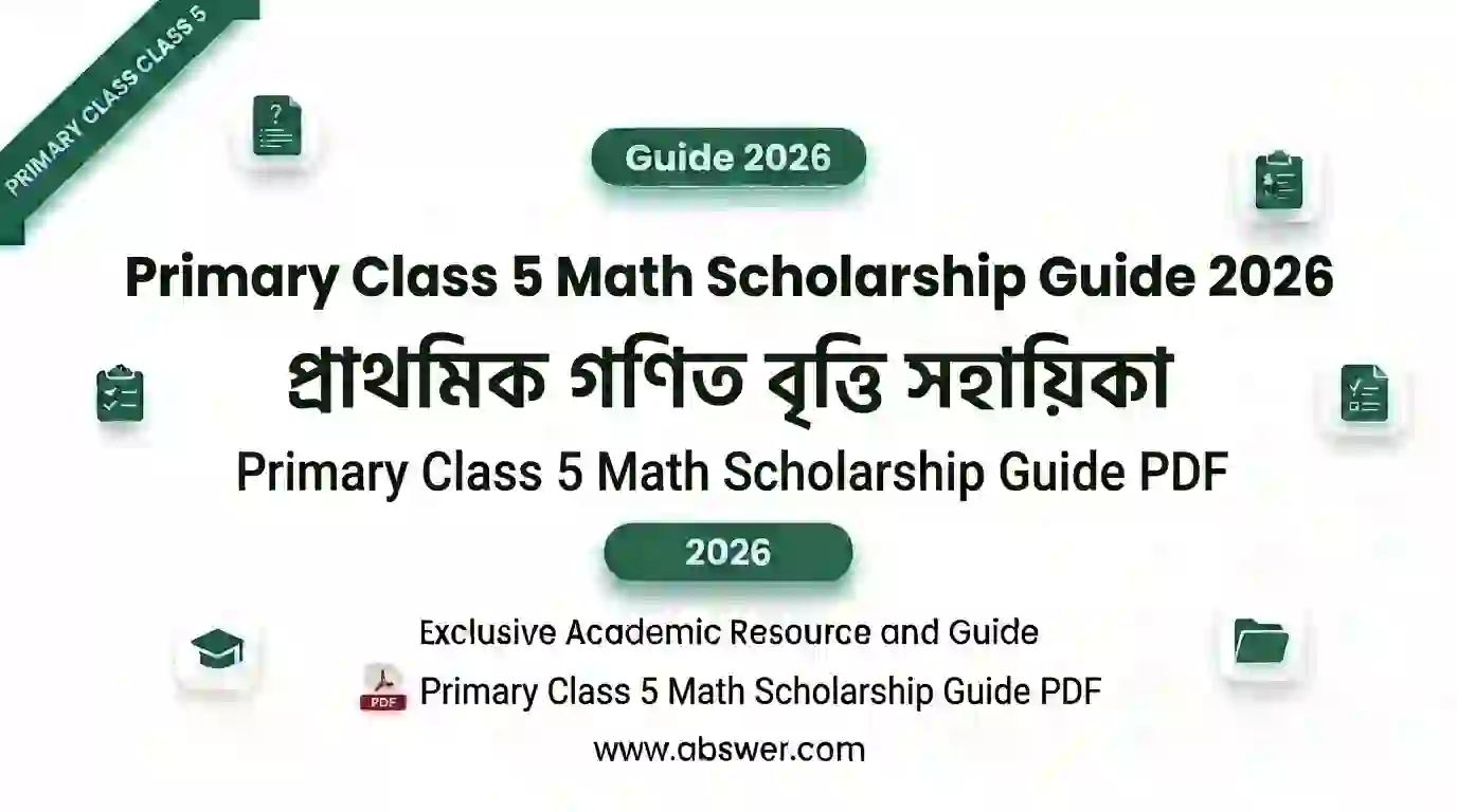 primary class 5 math scholarship guide