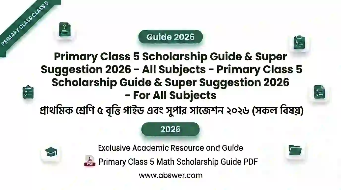 primary class 5 scholarship guide